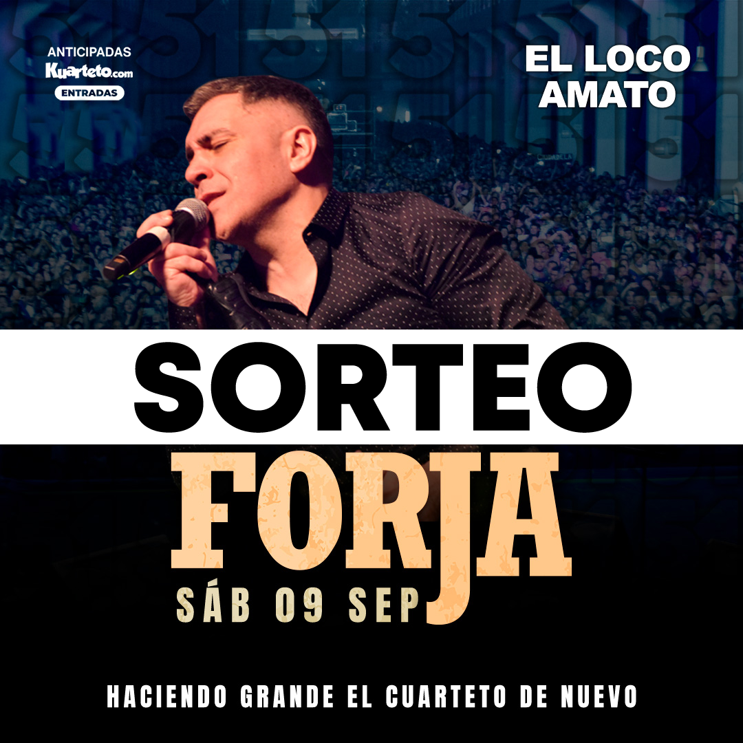 EL LOCO AMATO EN FORJA